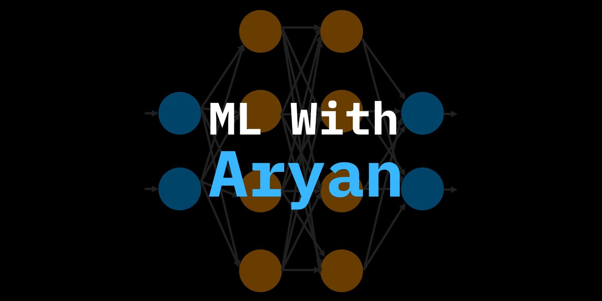 Launching V1.0 of ML With Aryan